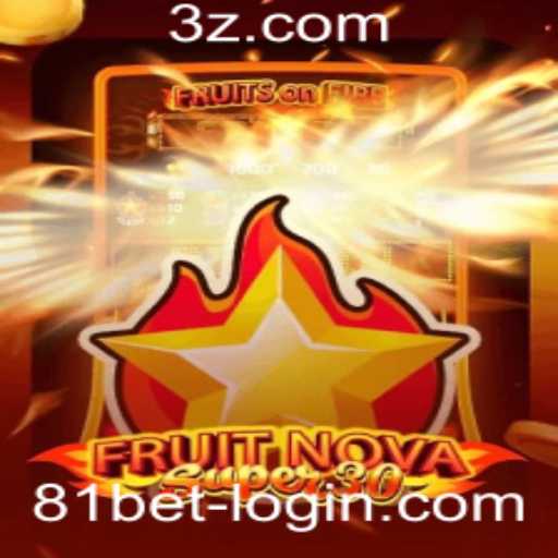 Introdução e Regras do Jogo FruitrNovaSupe30: Uma Aventura de Cassino com a Emoção de 81bet