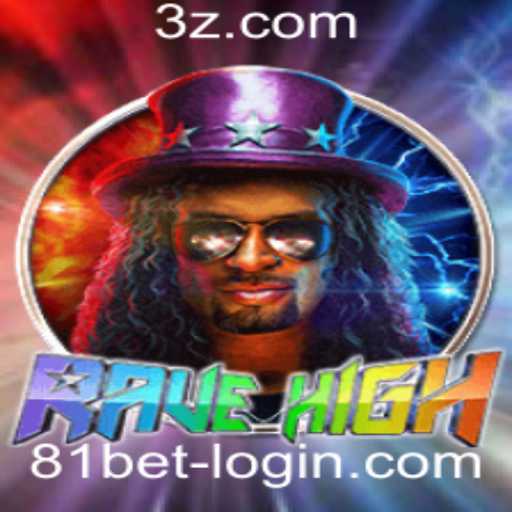 Explorando o Jogo RaveHigh: Um Mergulho nas Regras e Estratégias com 81bet
