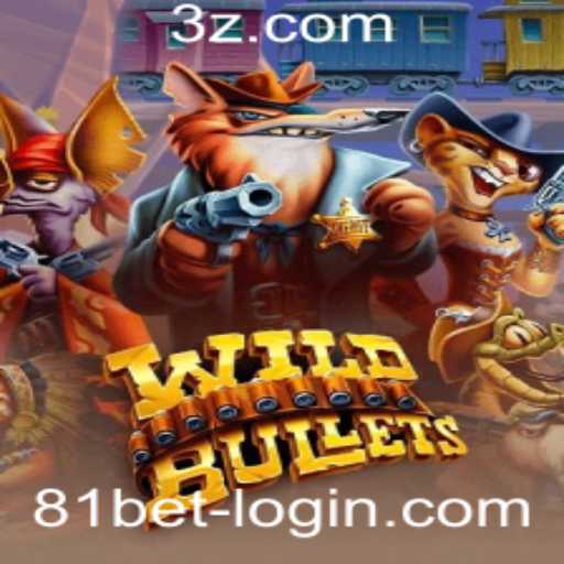 Explorando 'WildBullets': O Novo Fenômeno do Mundo dos Jogos com 81bet